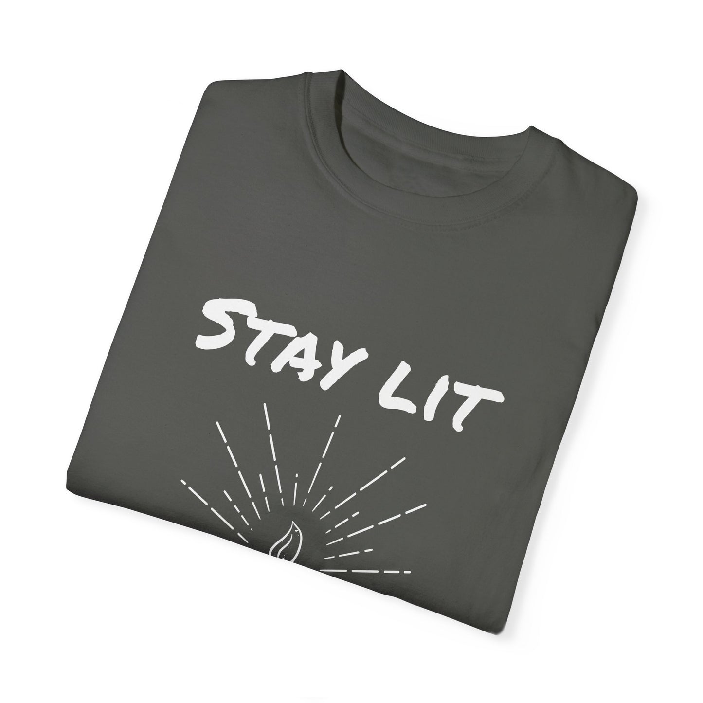 Stay Lit T-shirt